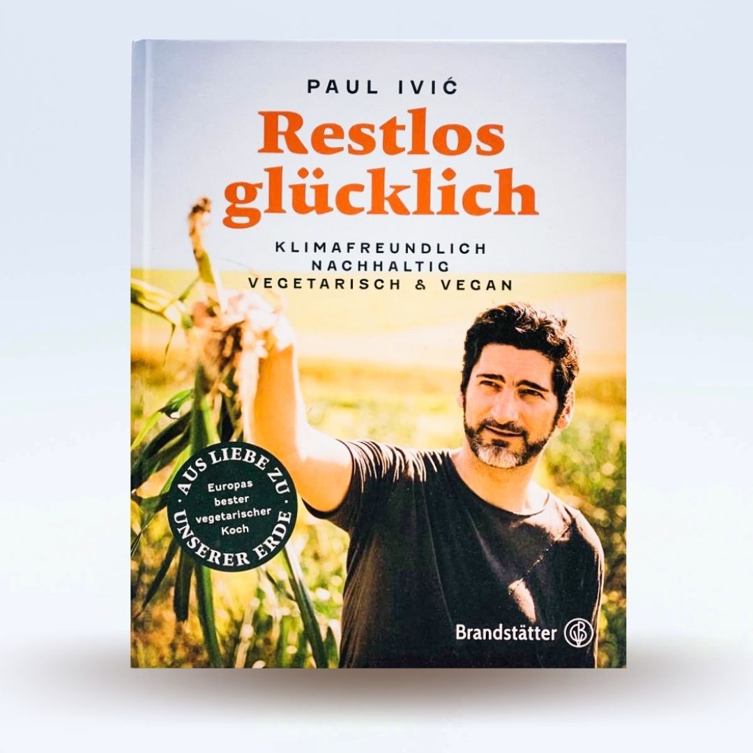 Restlos glücklich - Paul Ivic